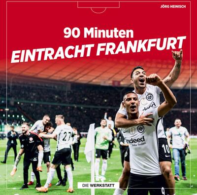 Alle Details zum Fußball-Trikot 90 Minuten Eintracht Frankfurt und ähnlichen Trikots