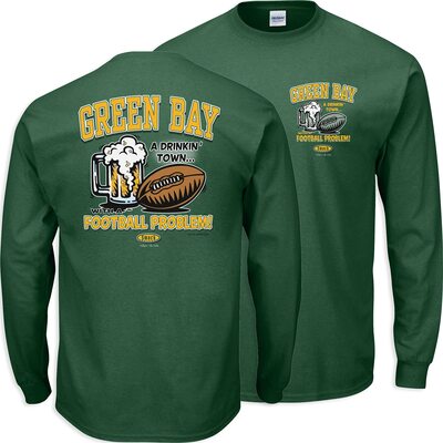 Green Bay Fußball-Fans DrinkingTown with a Football Problem Shirt (SM-5XL) bei Amazon bestellen